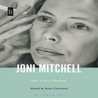 Joni Mitchell: Nova kritična čitanja