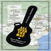 Sve preko mape: Pravi heroji teksaške muzike