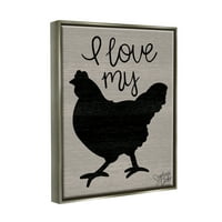 Stupell Love My Chicken Farmhouse Znak Životinje & Insekti Painting Grey Floater Framered Art Print Wall